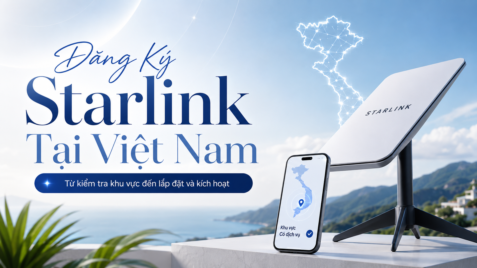 đăng ký Starlink tại Việt Nam