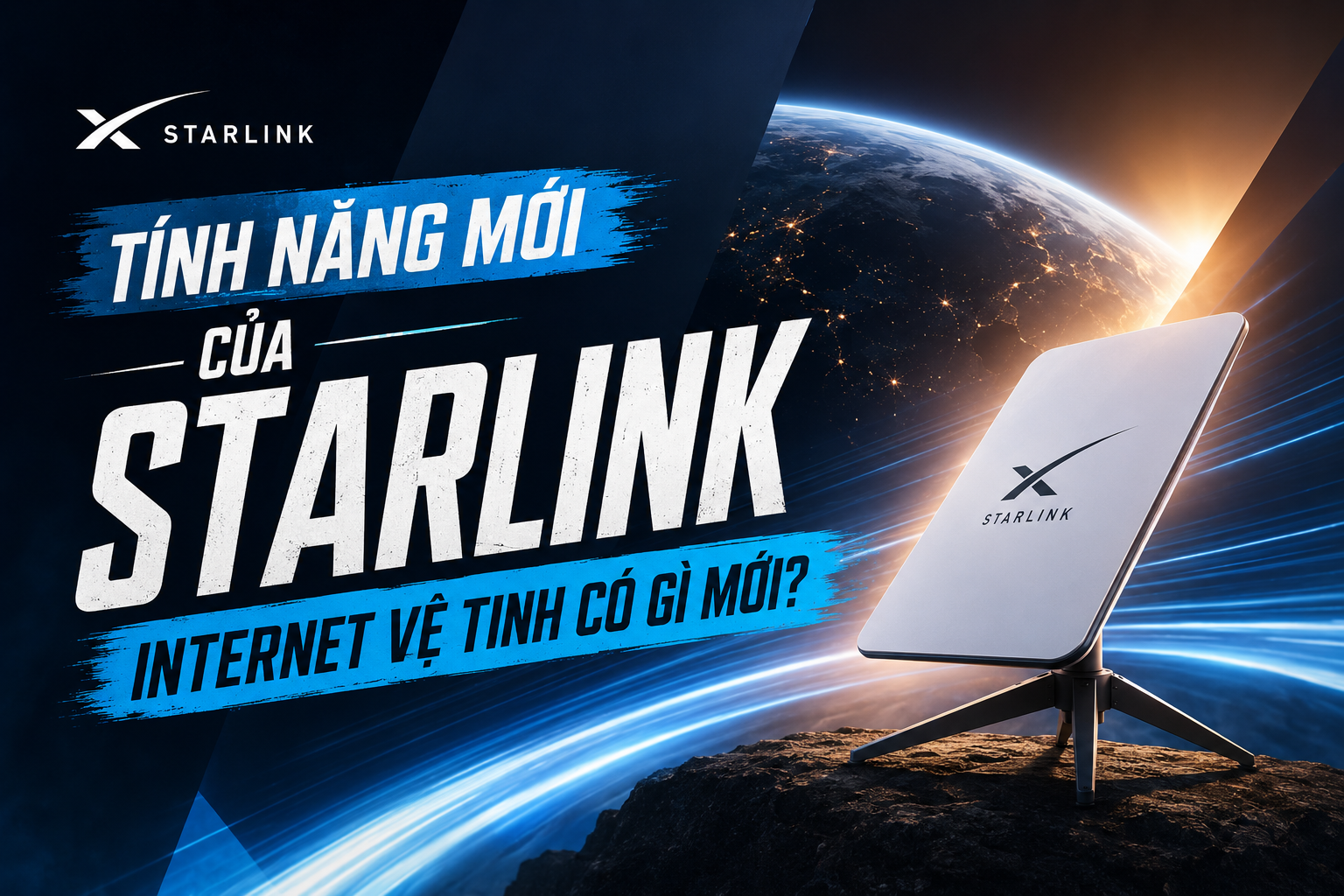 tính năng mới của Starlink