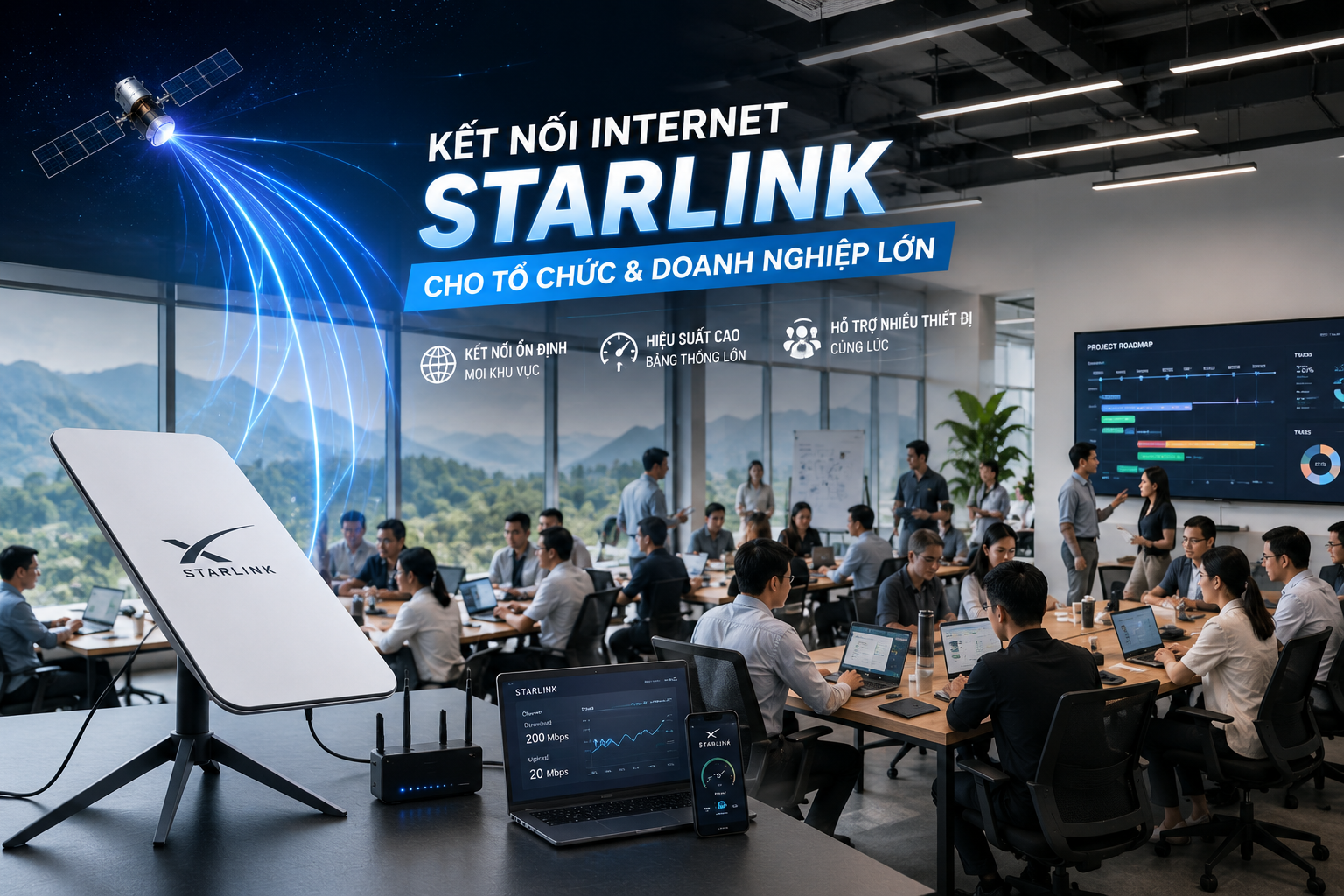 Internet Starlink cho cơ quan chính phủ và tổ chức lớn